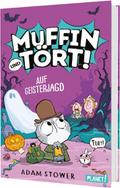 Muffin und Tört! Auf Geisterjagd