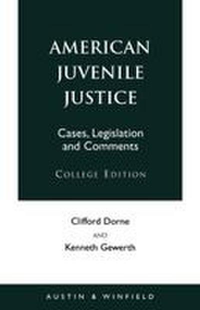 American Juvenile Justice
