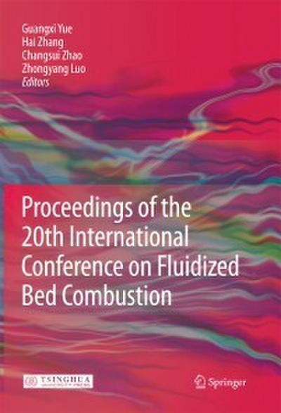 Proceedings of the 20th International Conference on Fluidized Bed Combustion