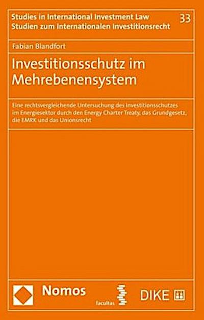 Investitionsschutz im Mehrebenensystem