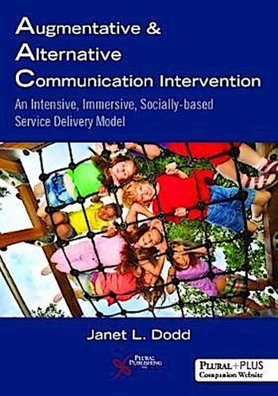 Dodd, J: Augmentative and Alternative Communication Interven