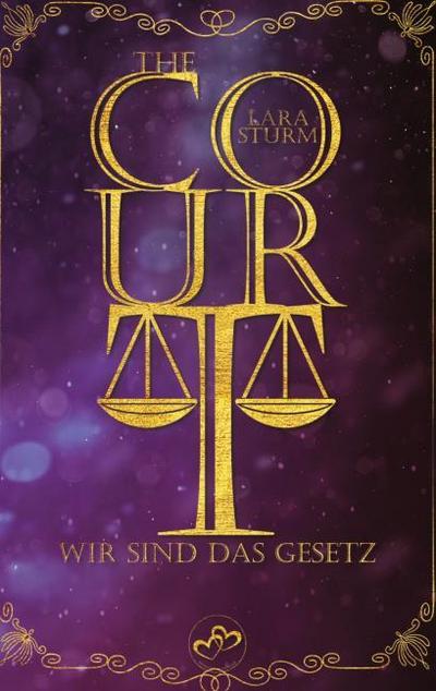 The Court: Wir sind das Gesetz