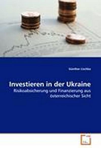 Investieren in der Ukraine