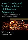 Music Learning and Teaching in Infancy, Childhood, and Adolescence