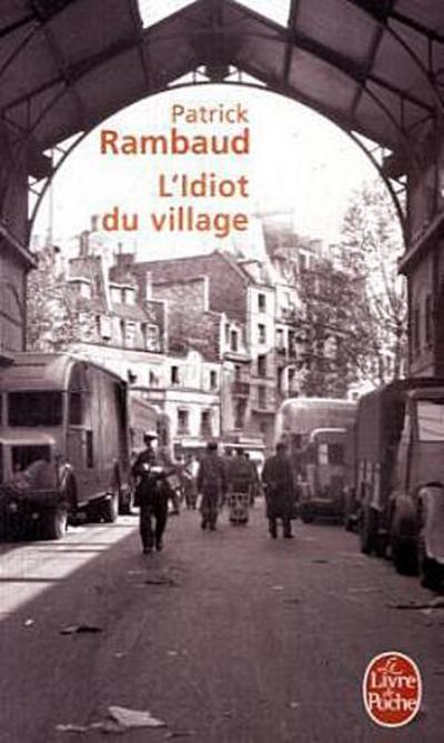 L’ idiot du village