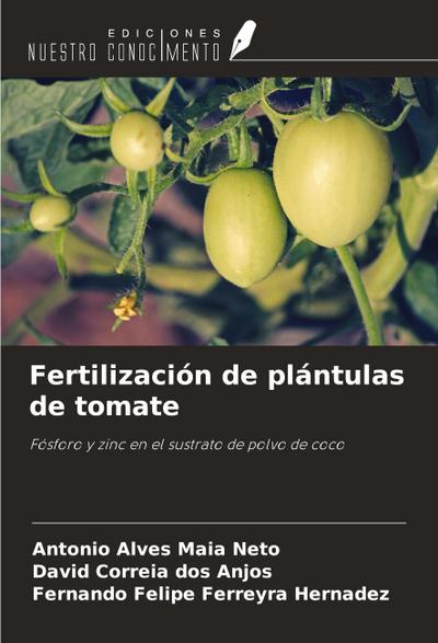 Fertilización de plántulas de tomate