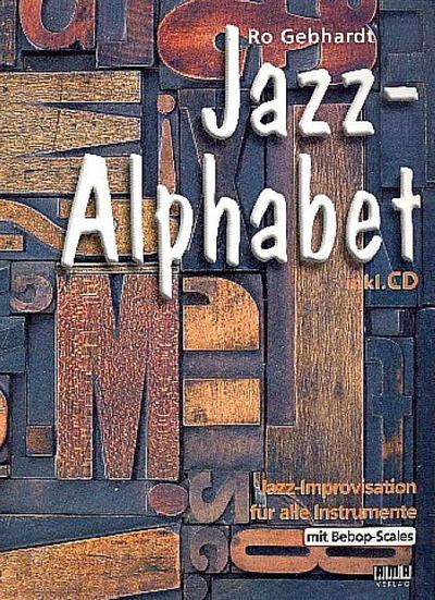 Jazz Alphabet (+CD):für alle Instrumente