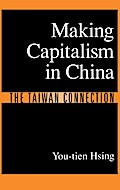 Making Capitalism in China