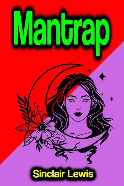 Mantrap (eBook, EPUB) - Sinclair Lewis