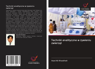 Techniki analityczne w ¿ywieniu zwierz¿t