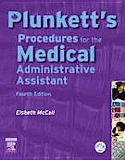 Mccall, E: Plunkett’s Procedures for the Medical Administrat