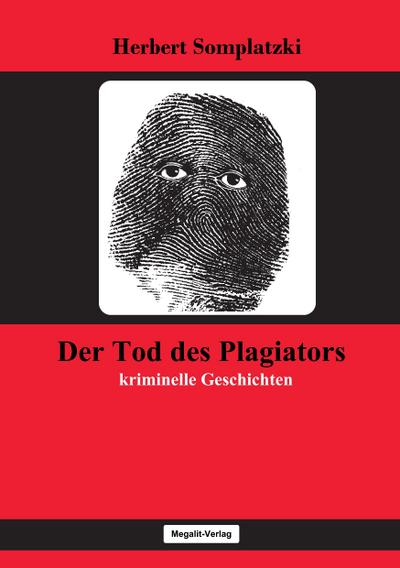 Der Tod des Plagiators