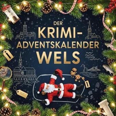 Der Krimi-Adventskalender Wels