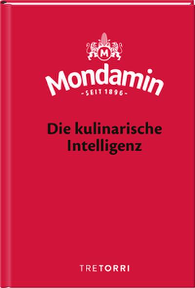 Mondamin, Die kulinarische Intelligenz