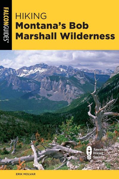Hiking Montana’s Bob Marshall Wilderness