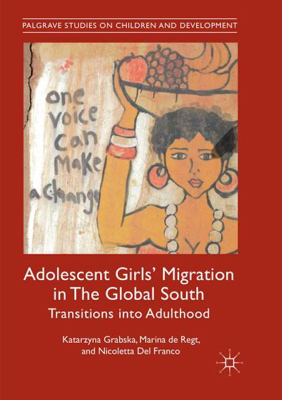Adolescent Girls’ Migration in The Global South