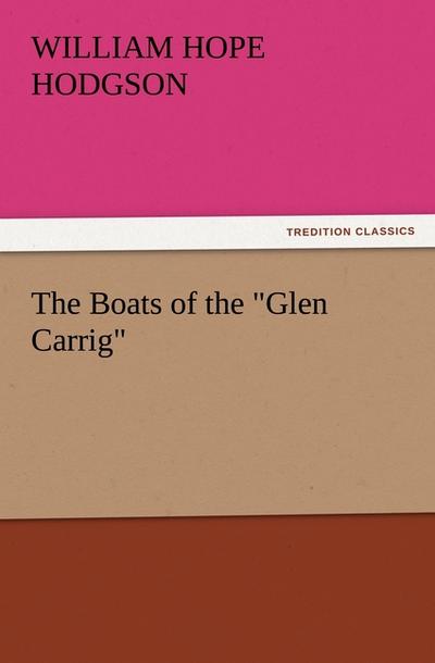 The Boats of the "Glen Carrig"