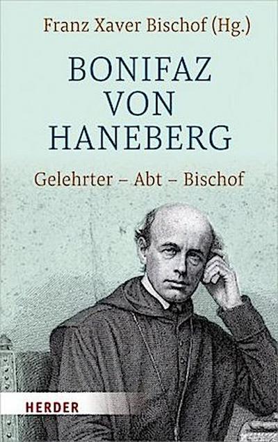 Bonifaz von Haneberg