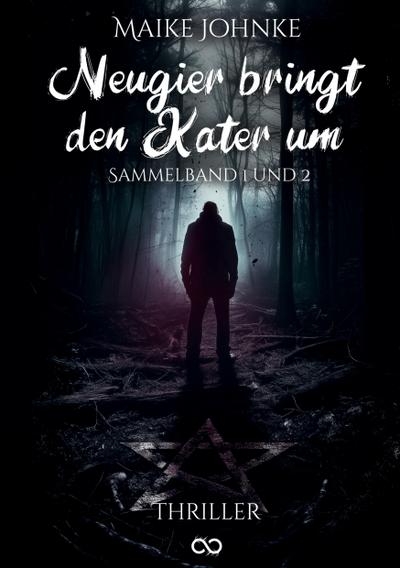 Neugier bringt den Kater um
