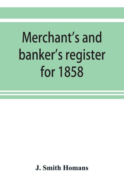 Merchant’s and banker’s register for 1858