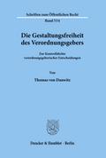 Die Gestaltungsfreiheit des Verordnungsgebers.