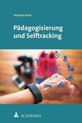 Pädagogisierung und Selftracking