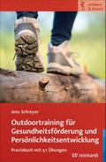 Outdoortraining für Gesundheitsförderung und Persö