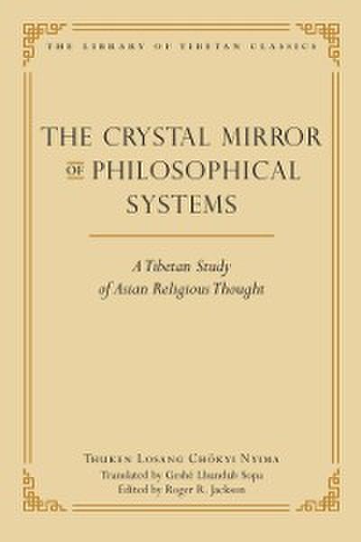 Crystal Mirror of Philosophical Systems