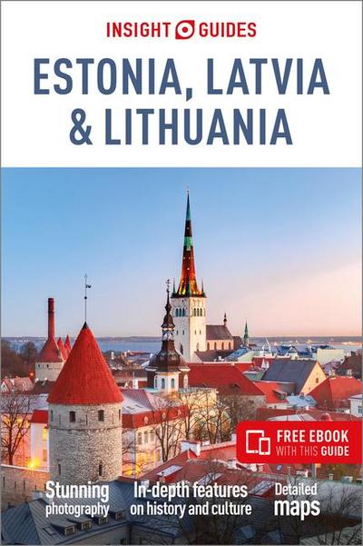 Insight Guides Estonia, Latvia & Lithuania: Travel Guide with Free eBook