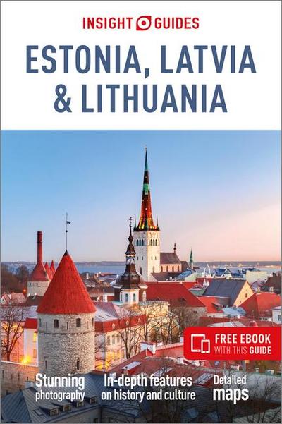 Insight Guides Estonia, Latvia and Lithuania: Travel Guide with eBook