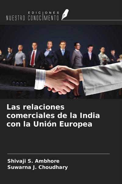 Las relaciones comerciales de la India con la Unión Europea