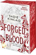 Forged in Blood