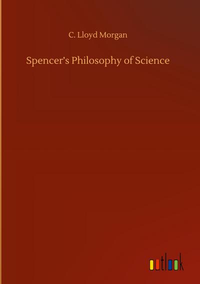 Spencer’s Philosophy of Science