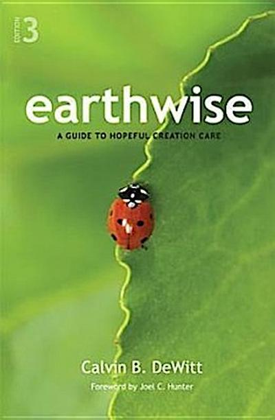 Earthwise: A Guide to Hopeful Creation Care