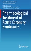 Pharmacological Treatment of Acute Coronary Syndro