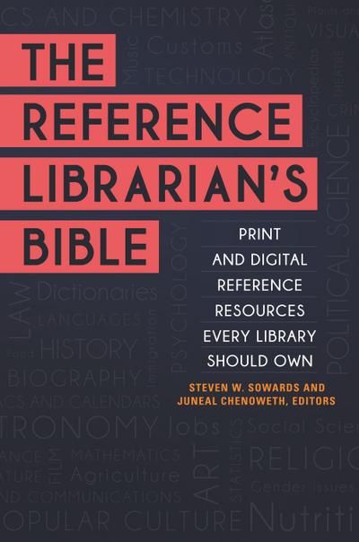 The Reference Librarian’s Bible