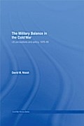 Military Balance in the Cold War