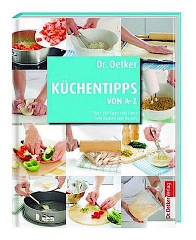 Dr. Oetker - Küchentipps von A-Z