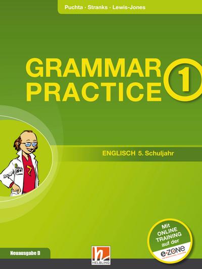 Grammar Practice 1, Neuausgabe Deutschland