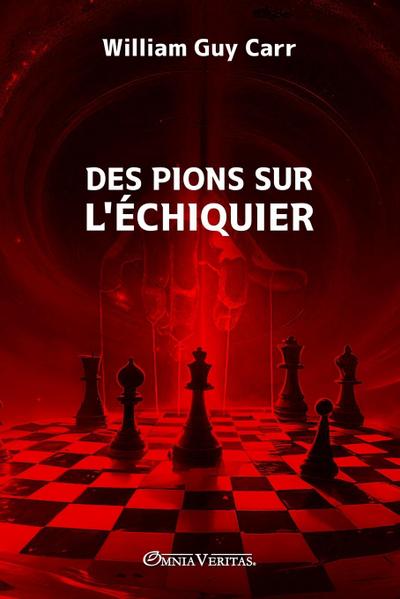 Des pions sur l’échiquier