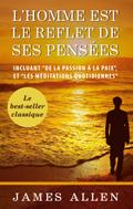 L’homme est le reflet de ses pensées