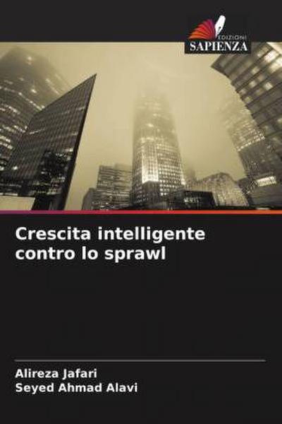 Crescita intelligente contro lo sprawl