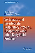 Vertebrate and Invertebrate Respiratory Proteins, Lipoproteins and other Body Fluid Proteins