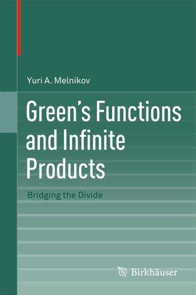 Green’s Functions and Infinite Products