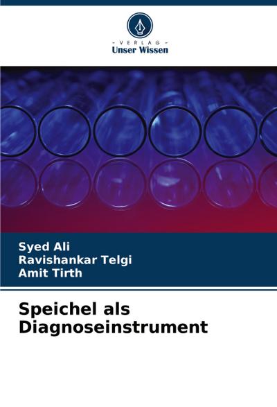 Speichel als Diagnoseinstrument