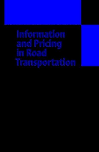 Information and Pricing in Road Transportation
