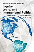Inquiry, Logic, and International Politics
