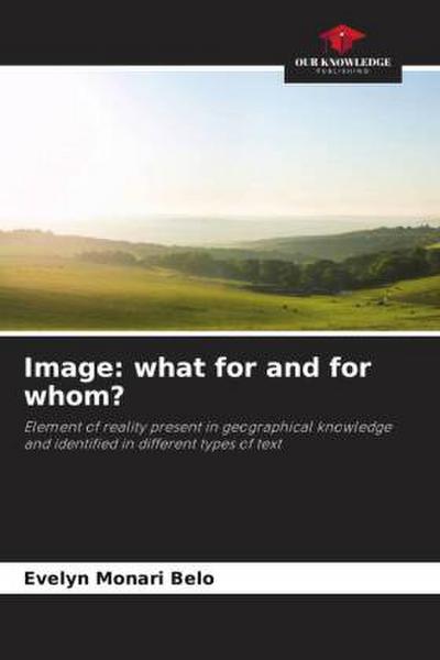 Image: what for and for whom?