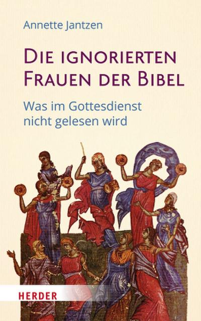 Die ignorierten Frauen der Bibel
