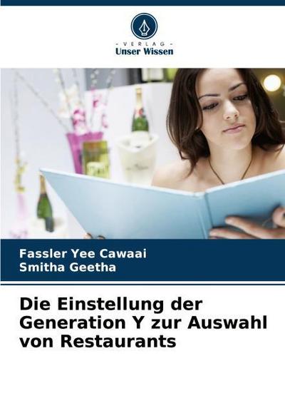 Die Einstellung der Generation Y zur Auswahl von Restaurants